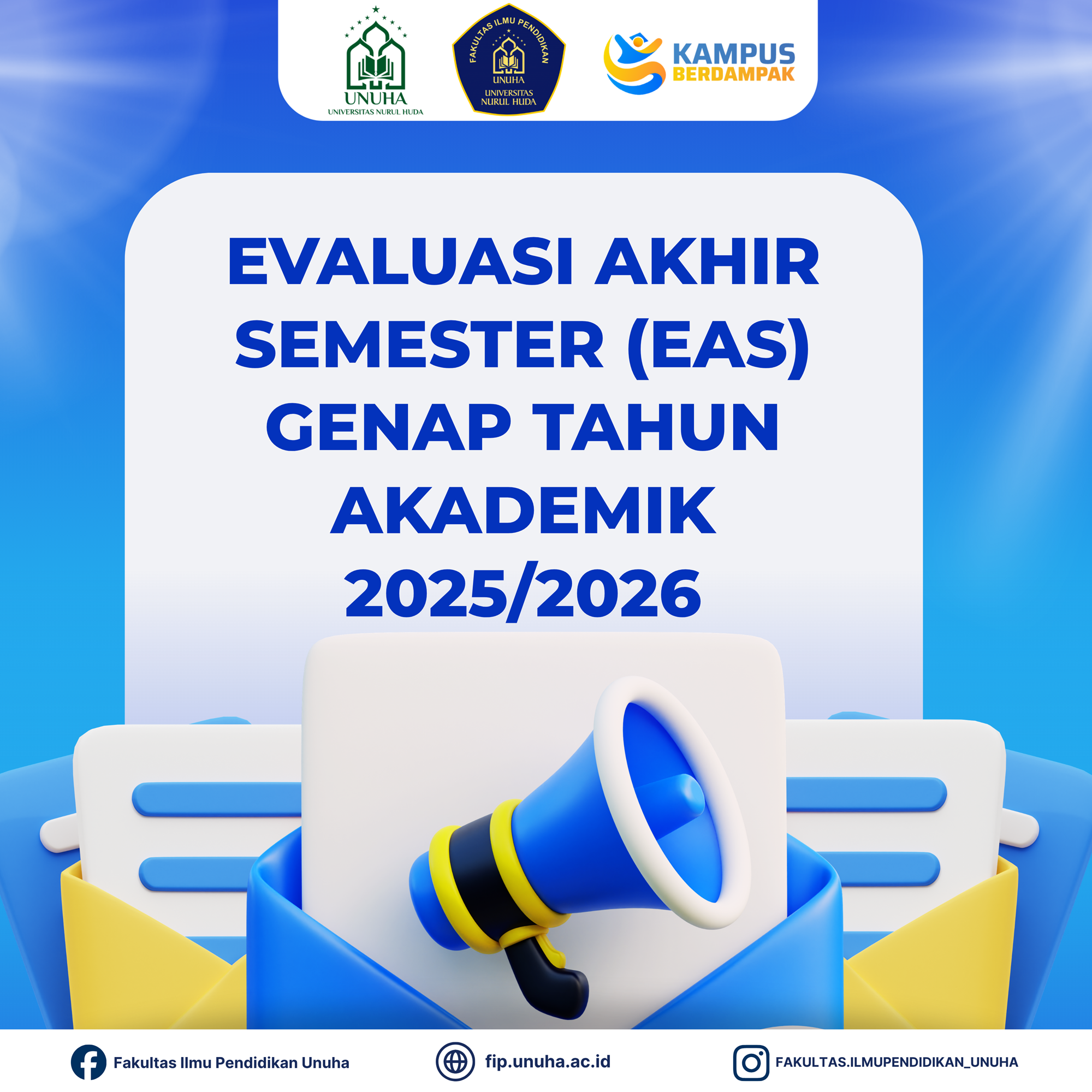 TATA TERTIB dan DENAH EVALUASI AKHIR SEMESTER (EAS) GENAP TAHUN AKADEMIK 2025/2026